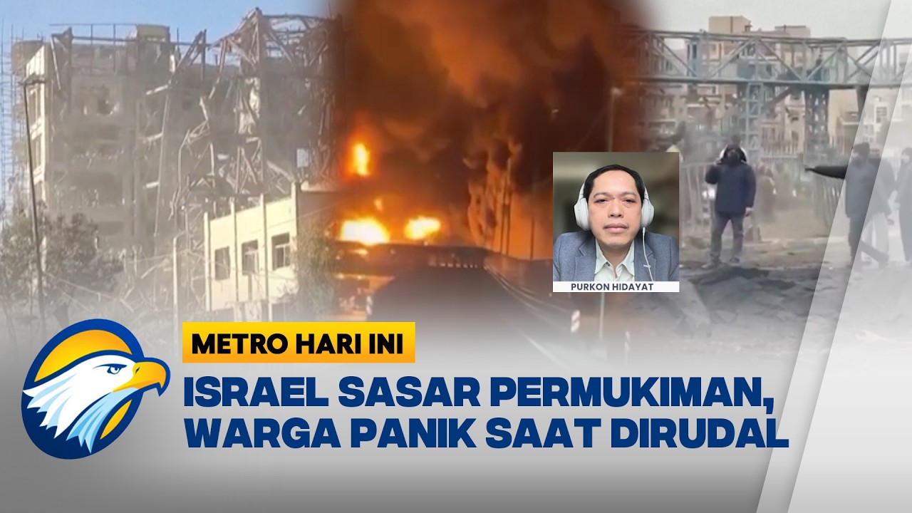 MENCEKAM! KESAKSIAN WNI DI TENGAH PERANG IRAN VS ISRAEL & AS