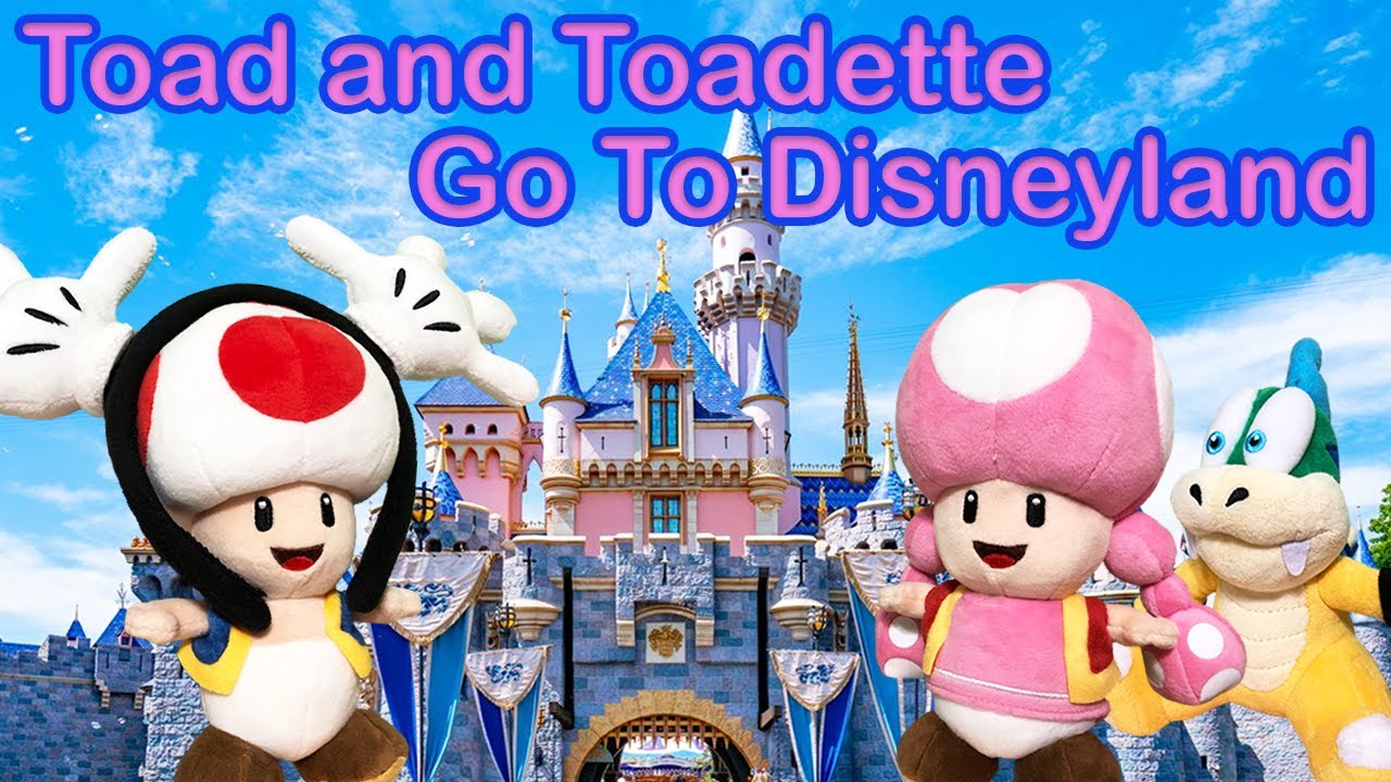 Toad and Toadette Go To Disneyland