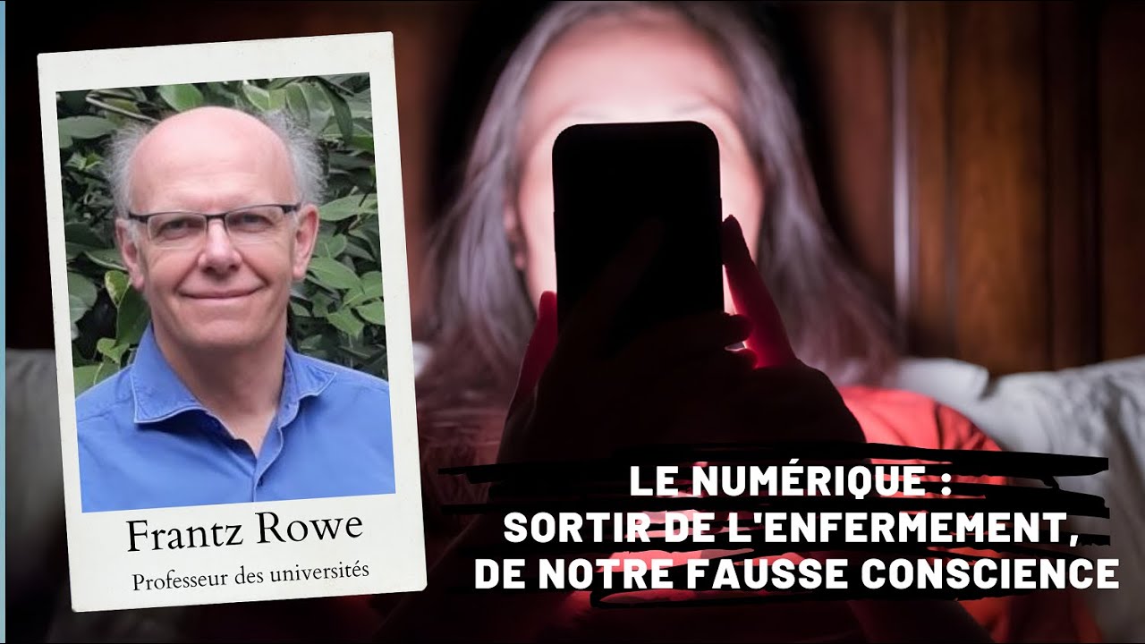 Le numérique : Sortir de l’enfermement, de notre fausse conscience