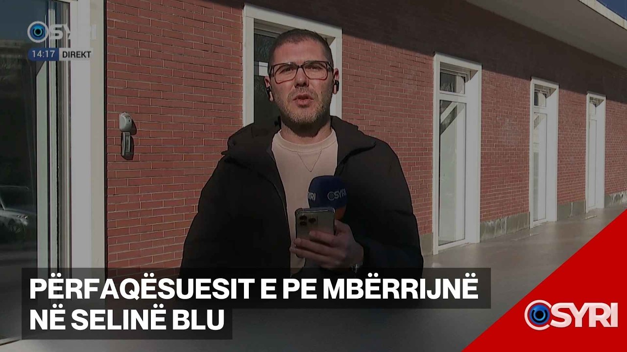 Përfaqësuesit e PE mbërrijnë në selinë blu, raporton për SyriTv, Klajdi Bodlli