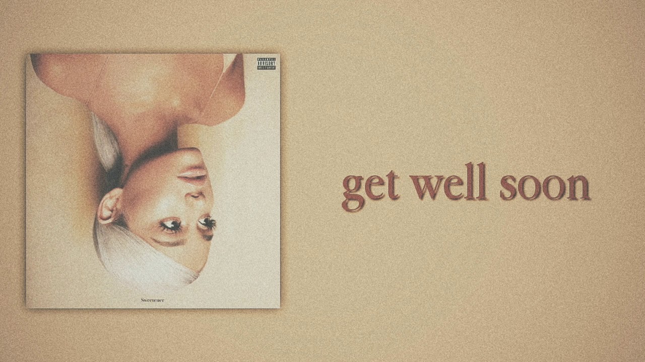 Ariana Grande - get well soon (Slow Version)