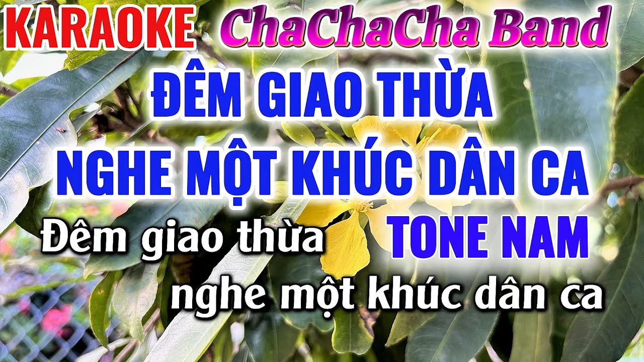 Karaoke Đêm Giao Thừa Nghe Một Khúc Dân Ca Tone Nam ChaChaCha Band 2026|Karaoke Huy Phát