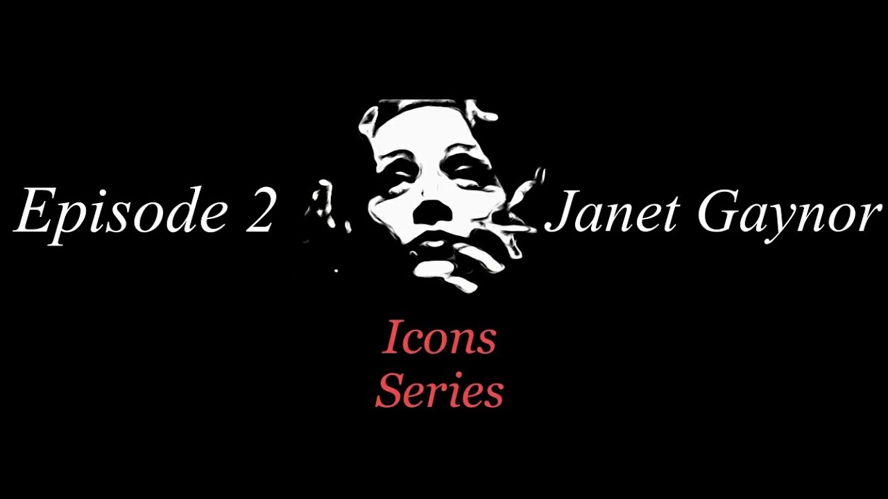 Janet Gaynor [Best Actress] [1927+1928] | ICONS SERIES [EP. 2]