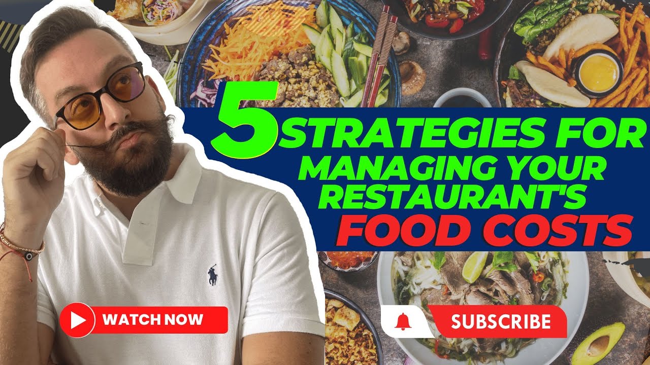 How to manage your restaurant food costs effectively