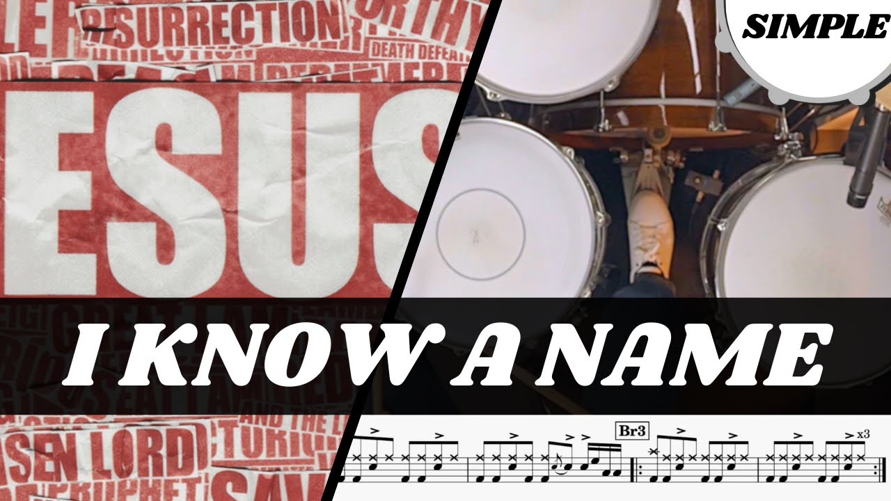 I Know A Name by Elevation - Simple Drum Notation