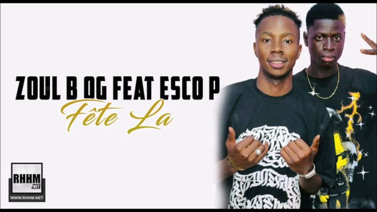 Zoul b og feat Esco p