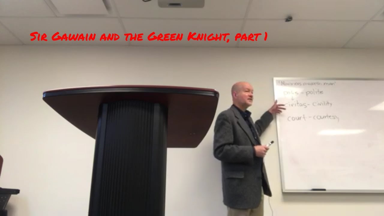Sir Gawain and the Green Knight, part 1