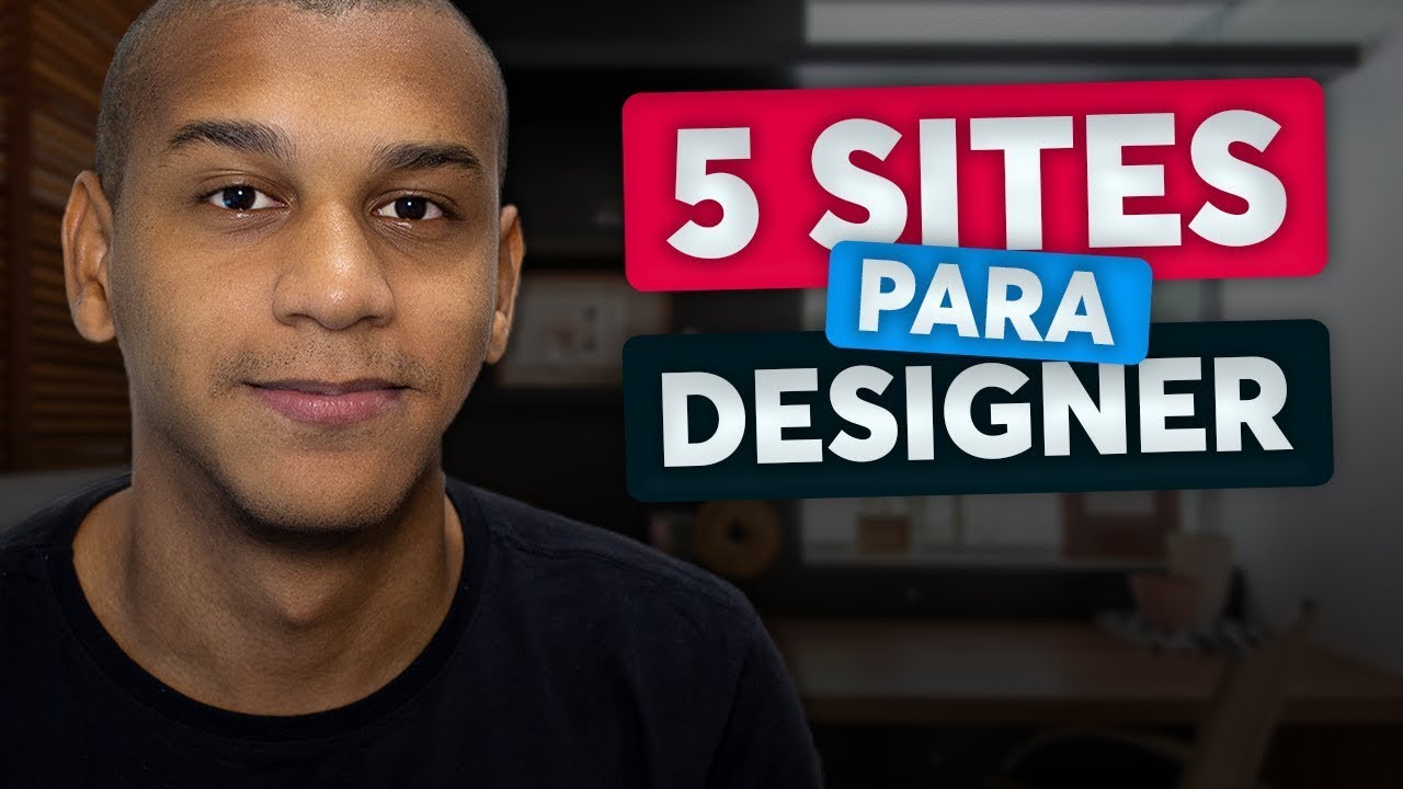 5 Sites que todo DESIGNER precisa conhecer!