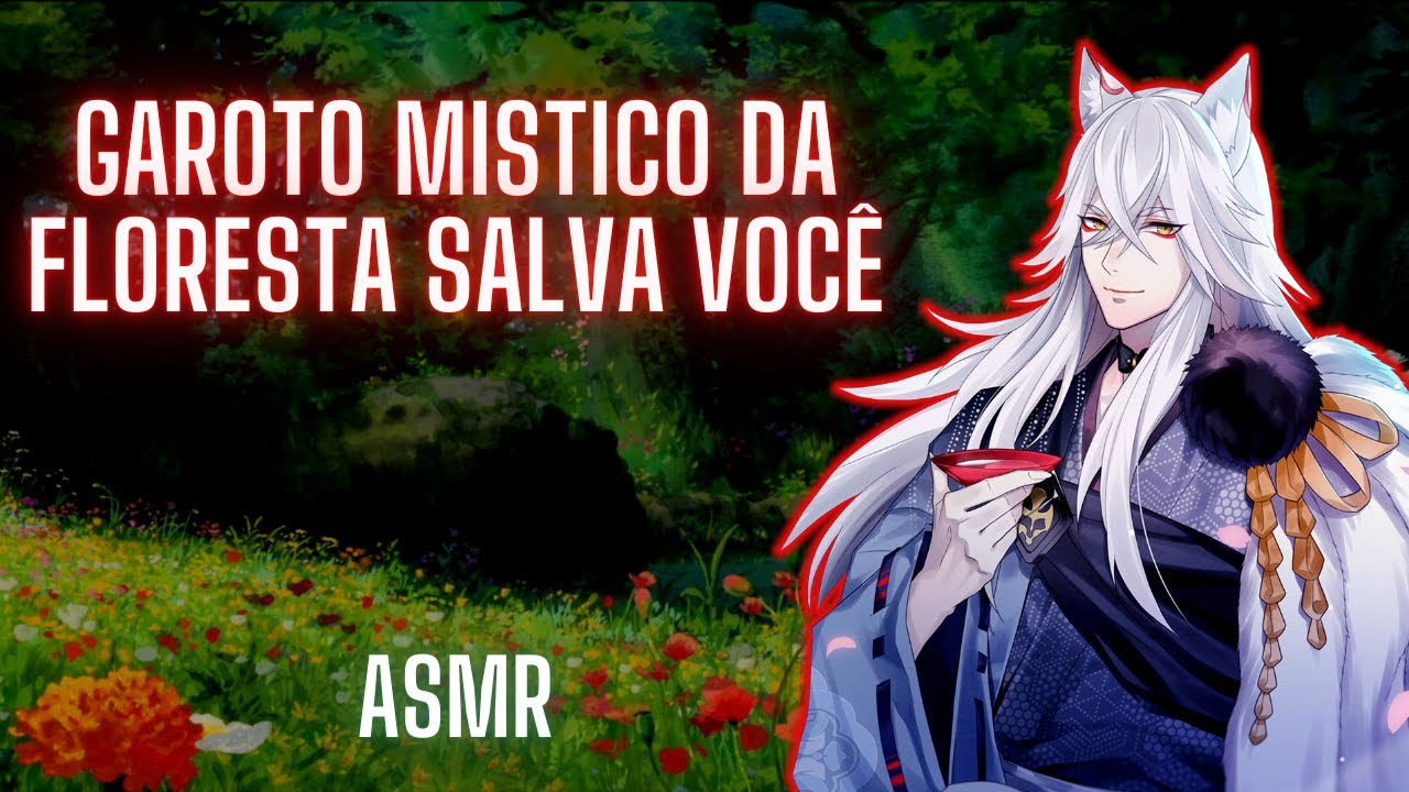ASMR Garoto da Floresta Salvando Você - Kitsune Boy