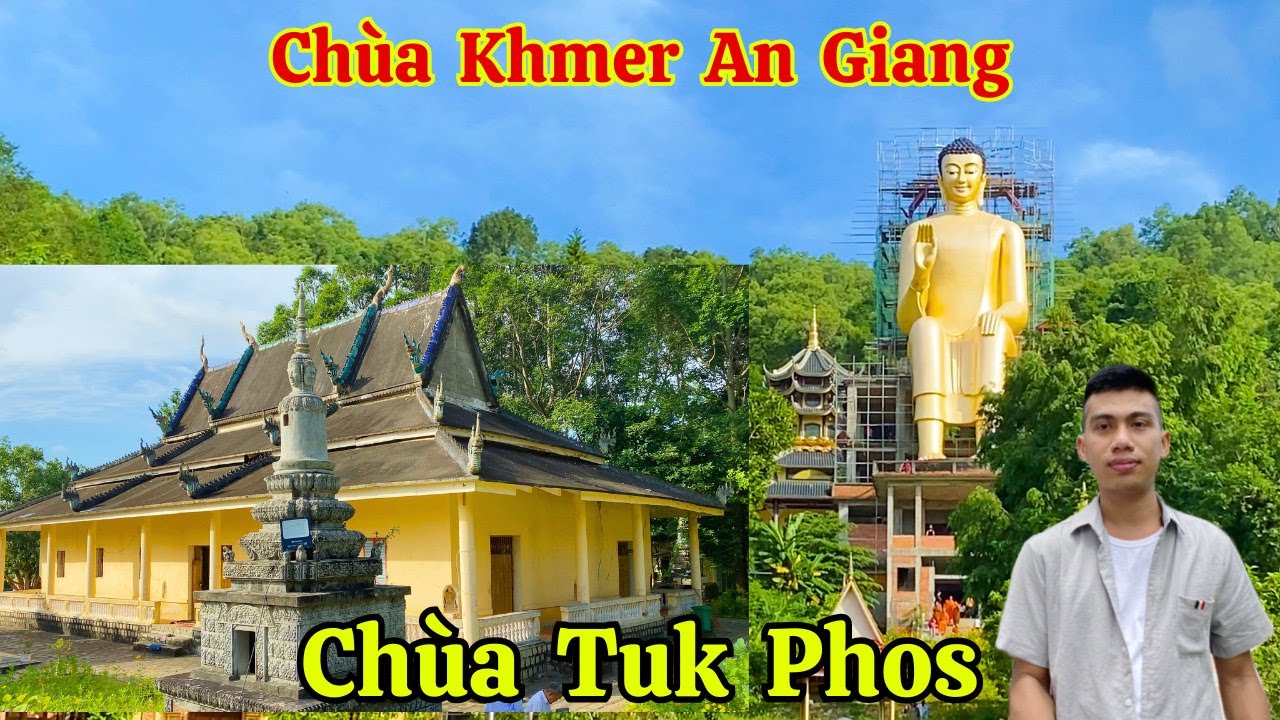 Chùa Tuk Phos - Chuyến Hành hương ghé thăm 12 Chùa Khmer An Giang | Long La Cà