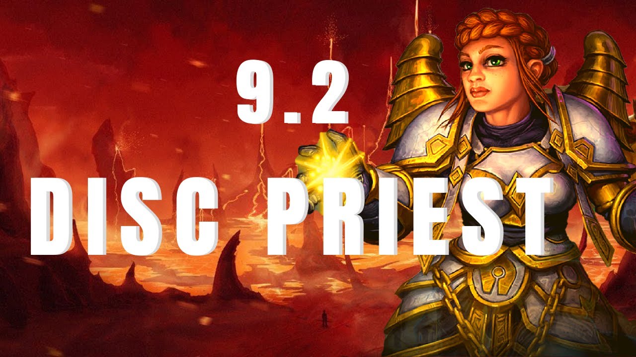 Disc Priest  Shadowlands 9.2 Mythic Plus Gameplay
