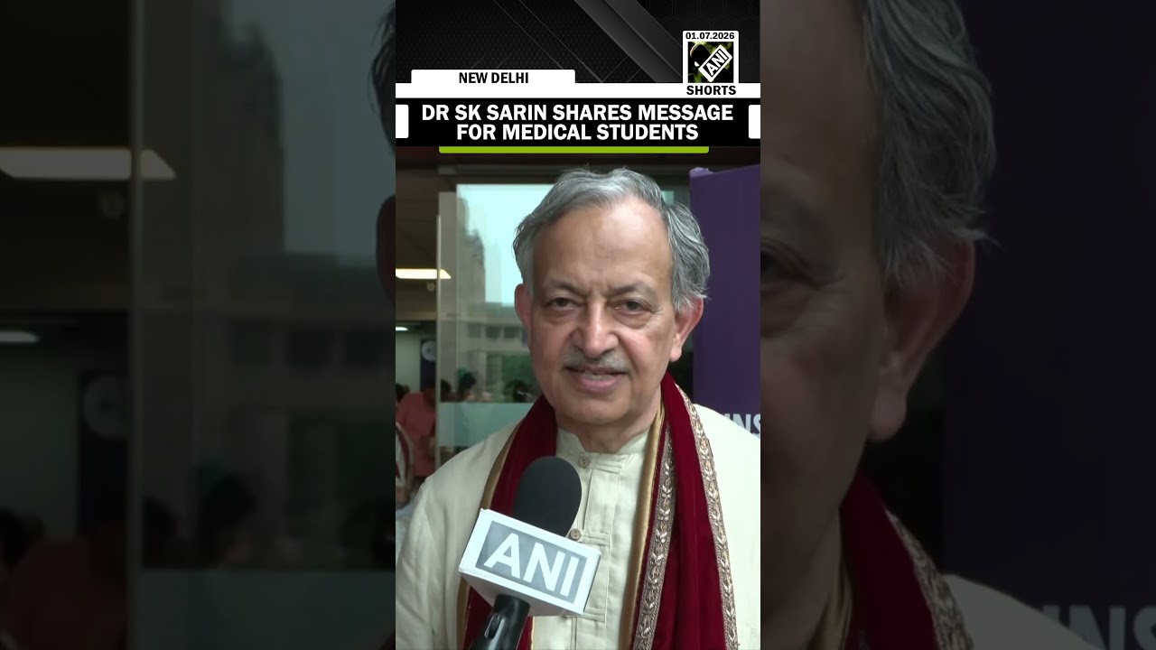 Dr Shiv Kumar Sarin shares message for medical students on National Doctor's Day 2026