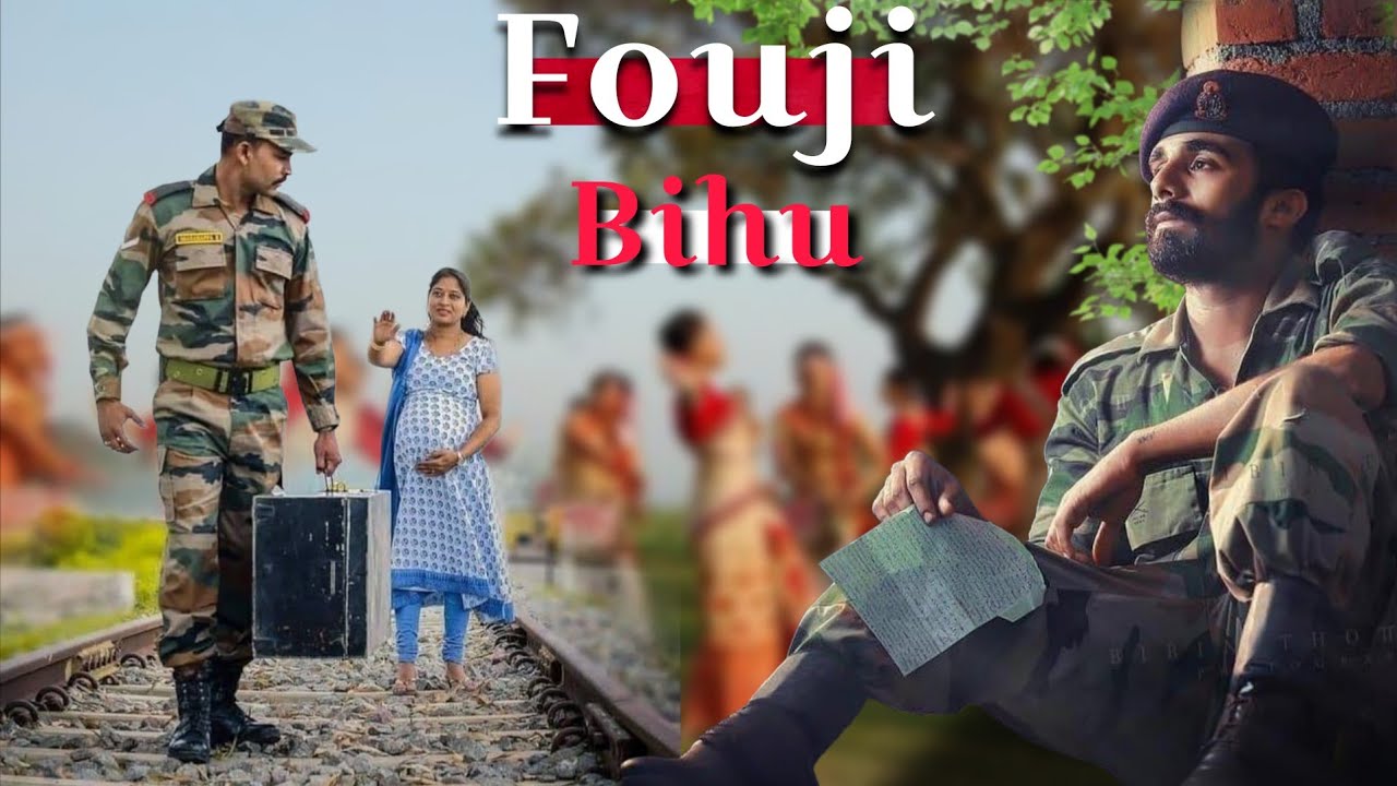 Fouji bihu || 
