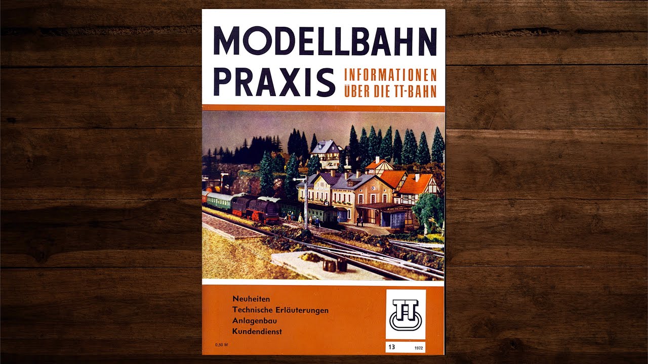 Modellbahn Praxis #13 von 1972 – Magazin, Heft, Katalog, Zeuke, BTTB, TT, DDR
