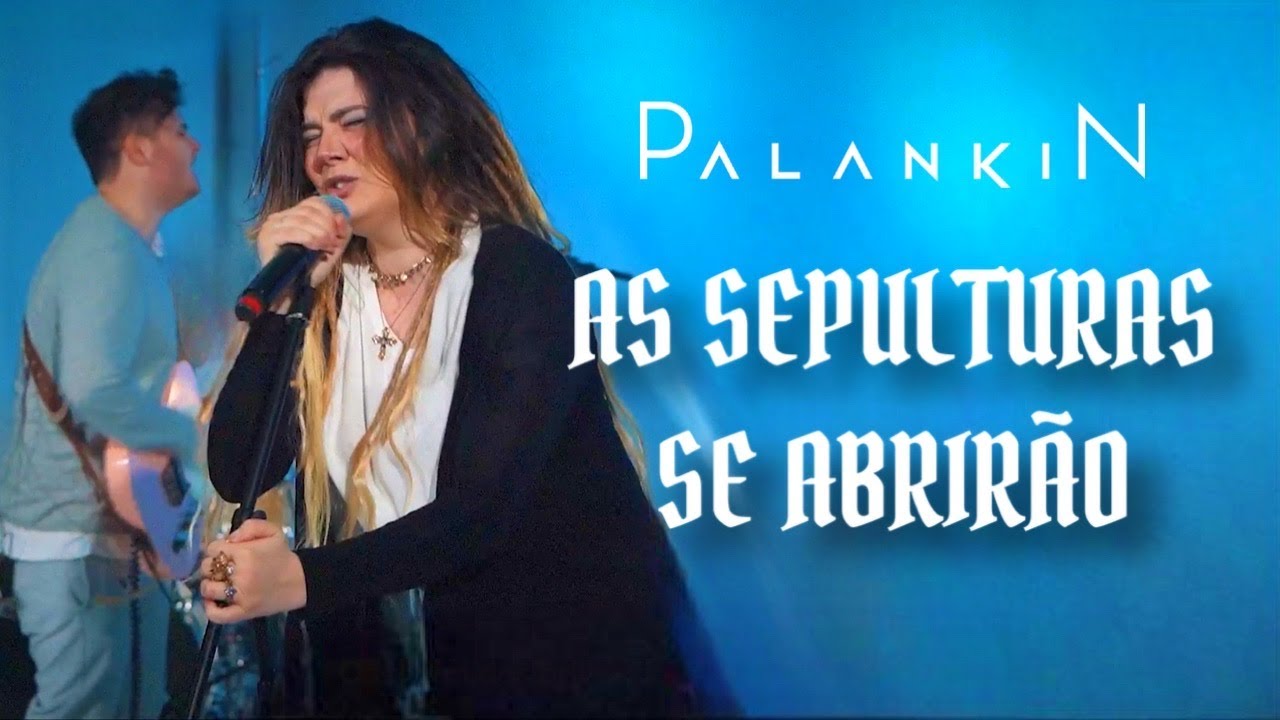 PALANKIN - AS SEPULTURAS SE ABRIRÃO (AO VIVO) | Ana Rock