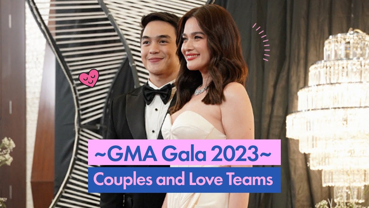 The Couples And Love Teams That Stole The Show At The GMA Gala 2023