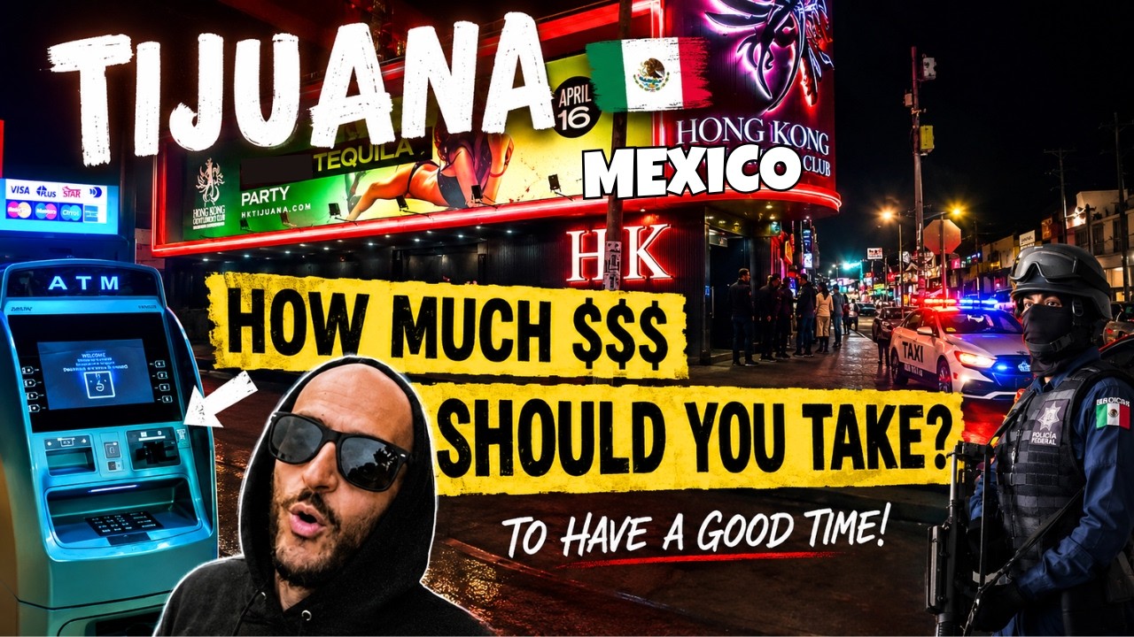 HOW MUCH MONEY YOU NEED FOR THE BEST TIME IN TIJUANA'S ZONA NORTE (2025 Guide)