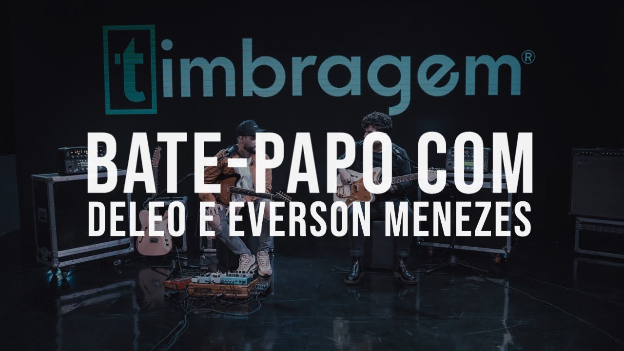 Bate-Papo com Deleo e Everson Menezes