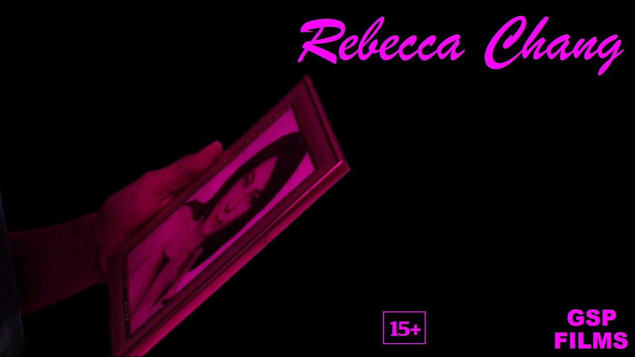 Rebecca Chang - Short Film