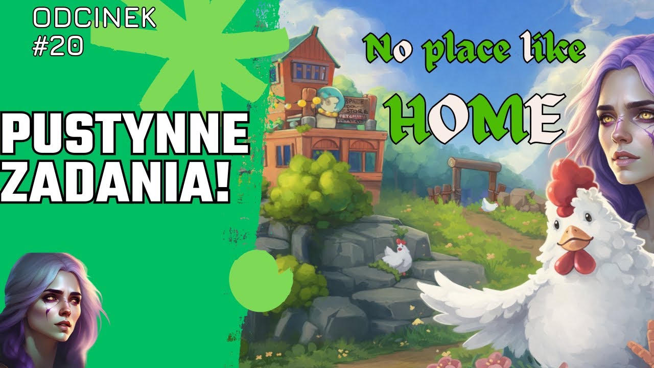 No Place Like Home PL🐔 #20 🌕Pustynne zadania!