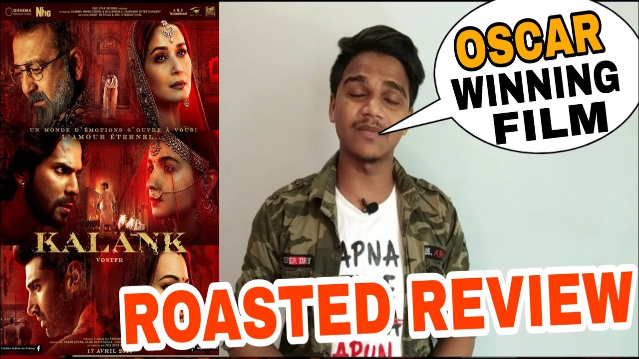 Kalank Public Review By Suraj Kumar | Roasted Review |