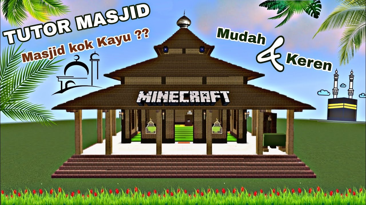 MASJID di MINECRAFT | Tutorial Masjid Kayu Mudah & Keren🕌 | Old Mosque !!