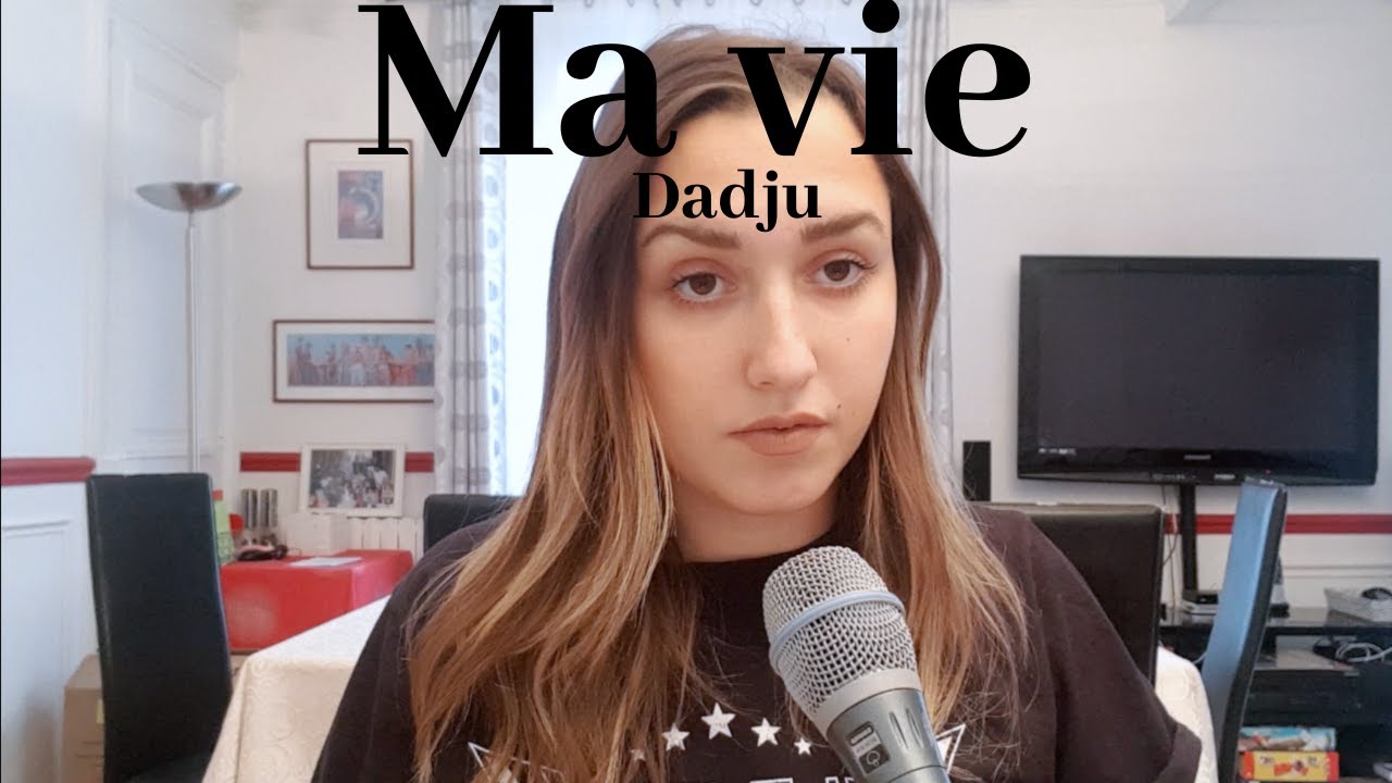 Ma vie - Dadju (cover Lisa Pariente)