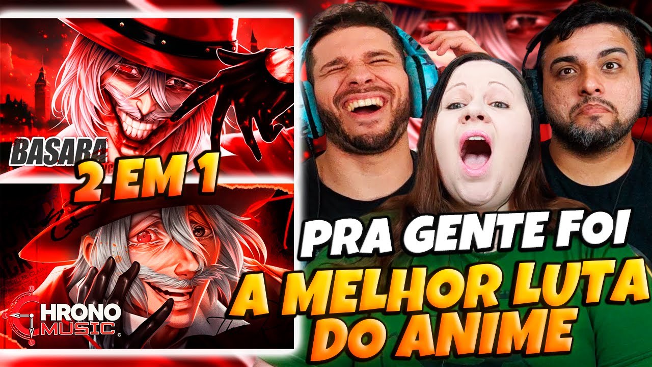 2 EM 1 Do Jack, o Estripador Shuumatsu no Valkyrie| CHRONO AN&Ocirc;NIMO + BASARA Bela Cor | FAMILY REACTS