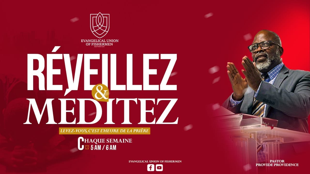 REVEILLEZ ET MEDITEZ PRIERE MATINALE |PASTEUR PROVIDE PROVIDENCE| 2/26/26