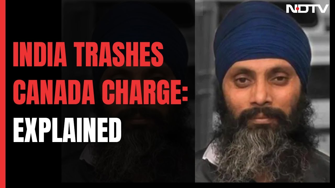 India Dismisses Canada Charge Over Khalistani Terrorist's Killing: NDTV Decodes The Row