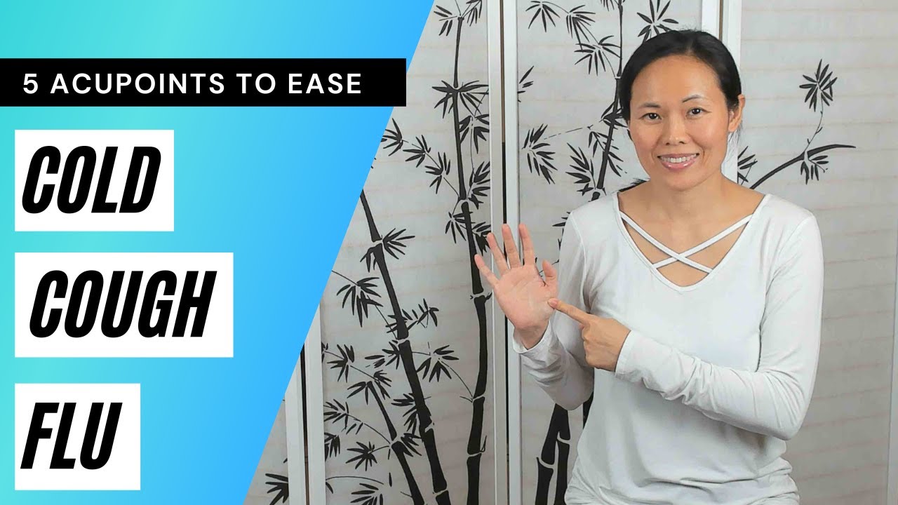 5 Acupressure Points to Relieve Cold, Cough & Flu Symptoms