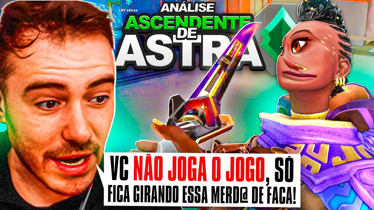 ANALISEI UMA ASTRA QUE NÃO JOGA O JOGO NO ASCENDENTE 1 - f0rsaken análises
