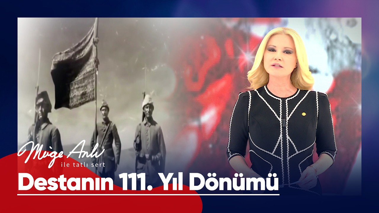 18 Mart &Ccedil;anakkale Zaferi Kutlu Olsun! - M&uuml;ge Anlı ile Tatlı Sert 18 Mart 2026
