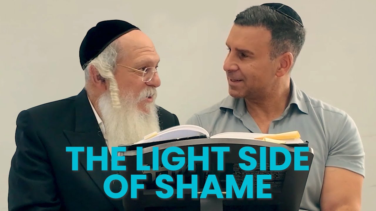 The Light Side of Shame | With Rabbi Baruch Gartner & Gedale Fenster