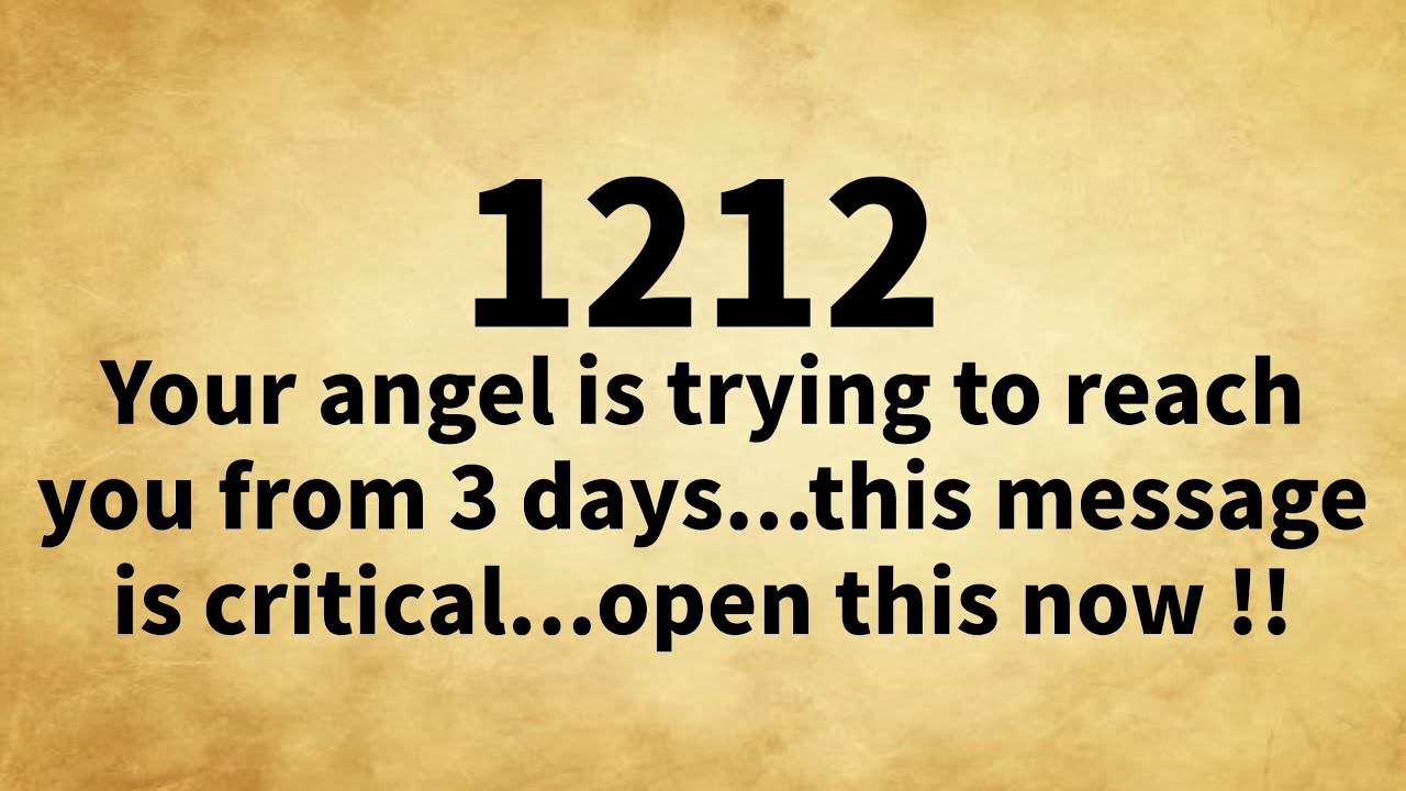 ✨1212🌈Your Angel Is Trying To Reach You From 3 Days&hellip;Open This Now🦋