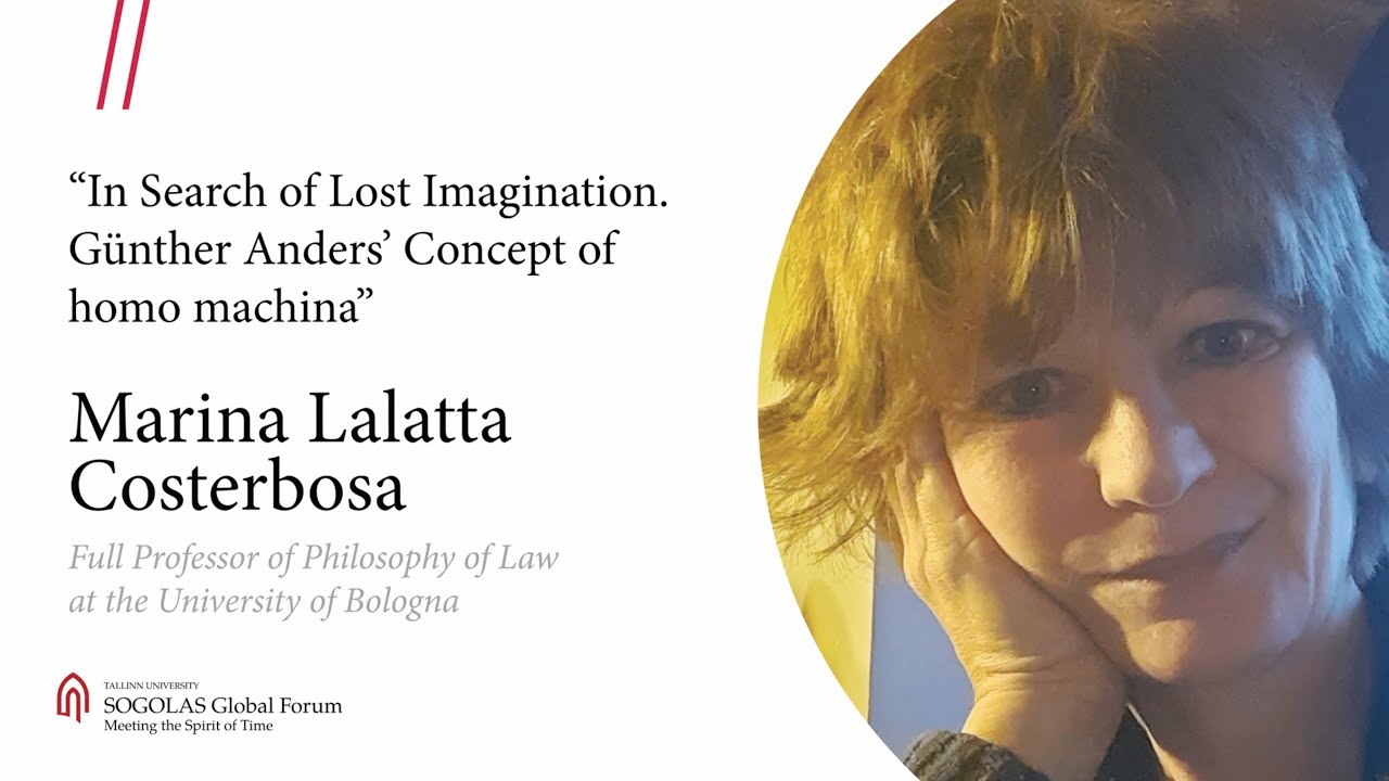 In Search of Lost Imagination. Günther Anders' Concept of homo machina - Marina Lalatta Costerbosa