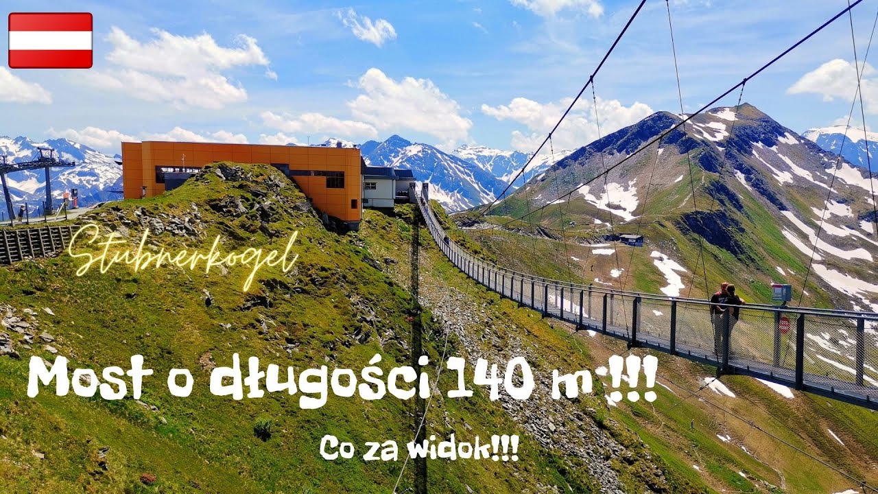 Austria! Stubnerkogel Bad Gastein - Platformy widokowe plus 140m wiszący most!! Musisz do zobaczyć!
