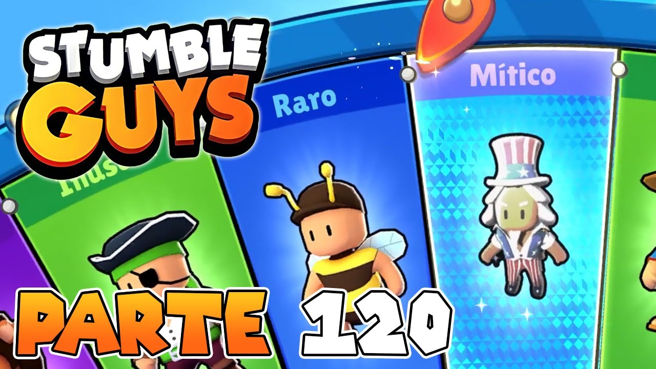 ¡MI NUEVA SKIN MÍTICA! | PARTE #120 | STUMBLE GUYS