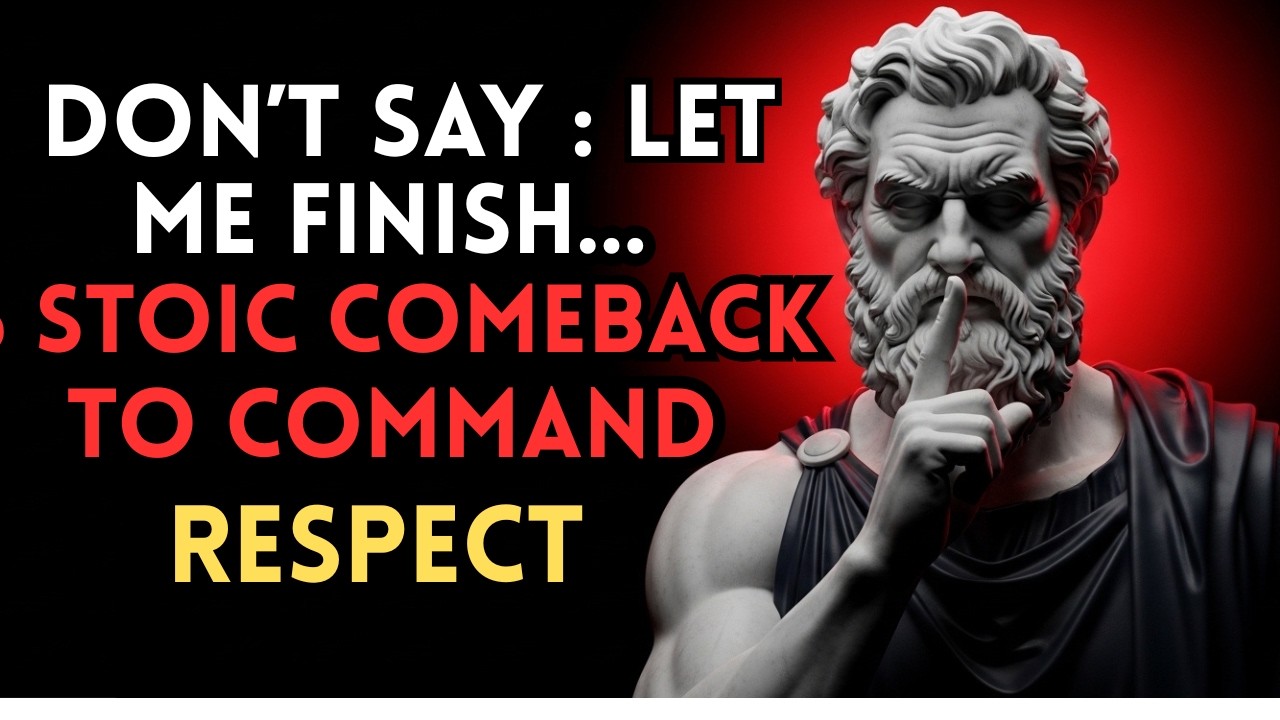 6 Smart Phrases That Stop People from Talking Over You | Stoicism | Stoic Philosophy