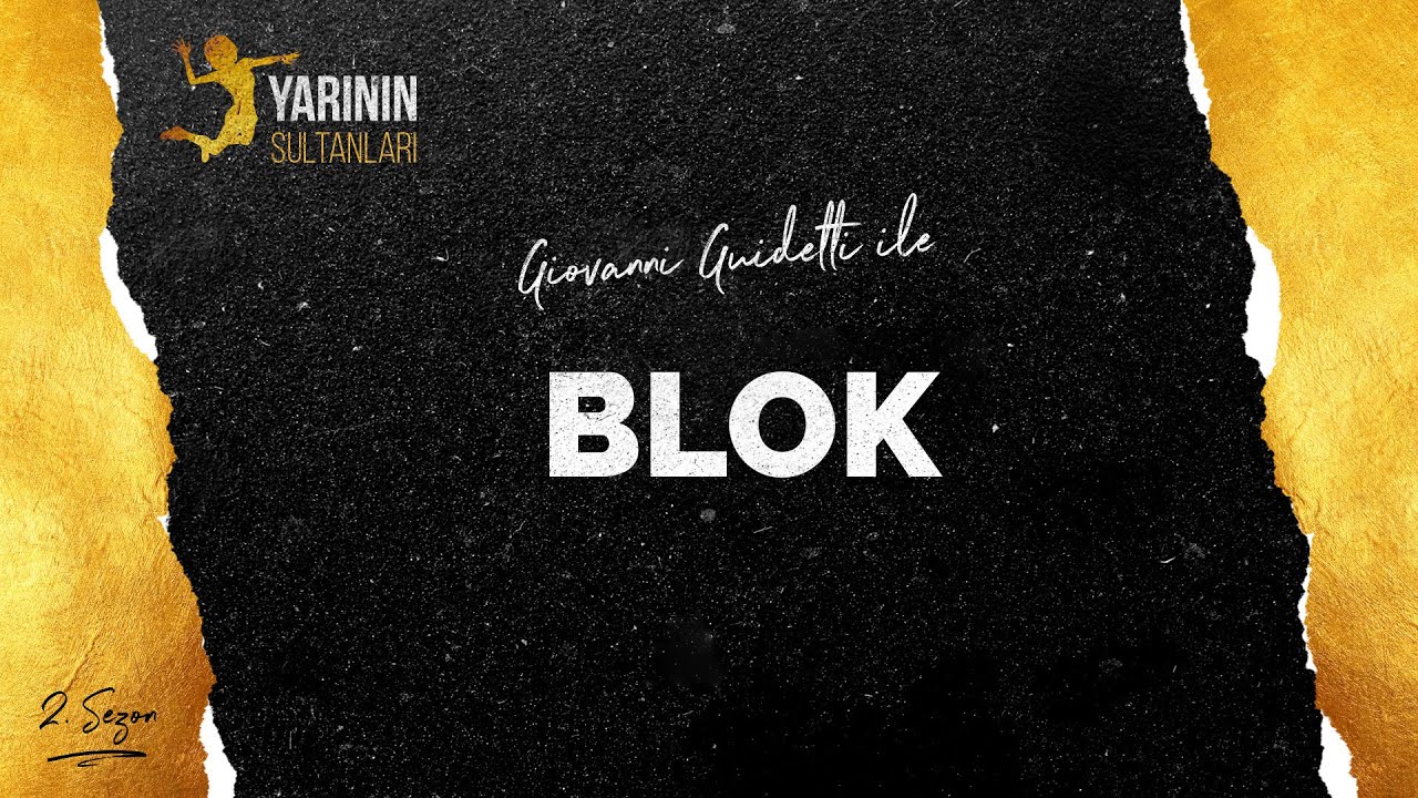 Giovanni Guidetti ile Temel Voleybol Teknikleri Eğitimi- Blok