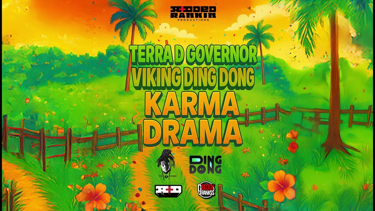 Terra D Governor (feat. Ding Dong) - Karma Drama (Property Riddim) | Soca 2026