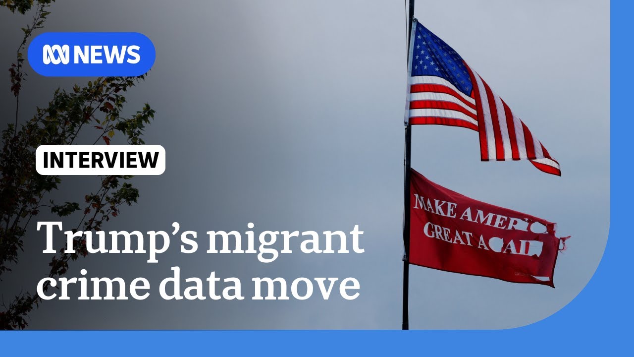 Trump administration orders collection of migrant crime data | The World | ABC NEWS