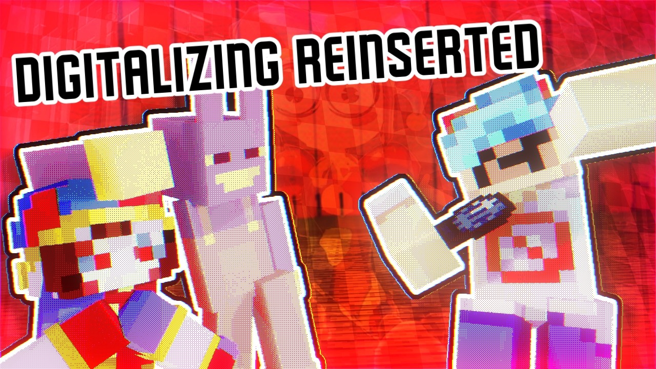 Digitalizing but Minecraft ReInserted (FNF Mod) (Download in Description)