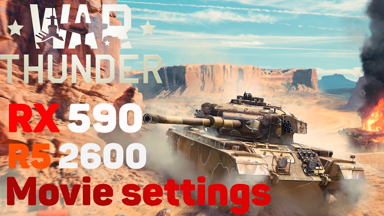 RX 590 + Ryzen 5 2600 - War Thunder