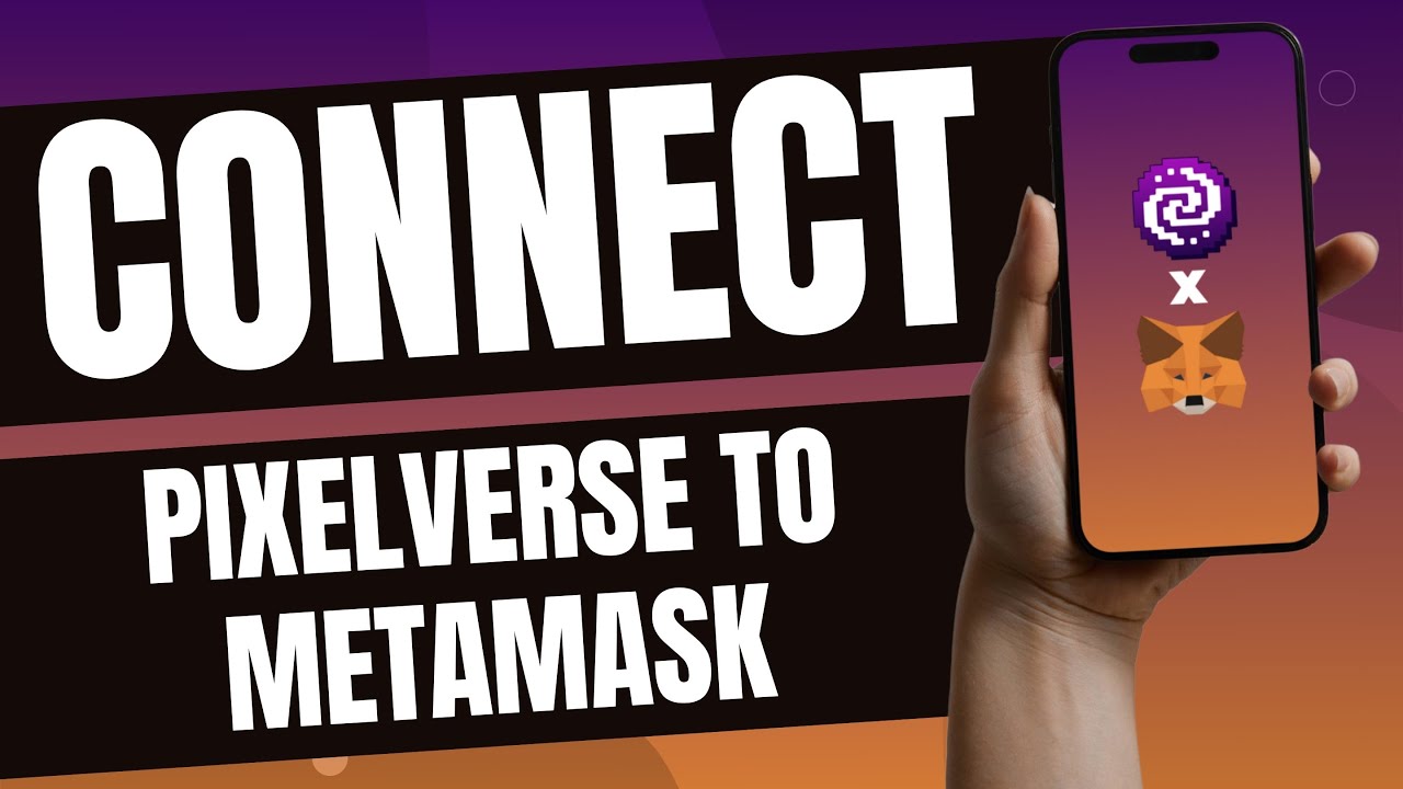 How to connect Pixelverse to Metamask