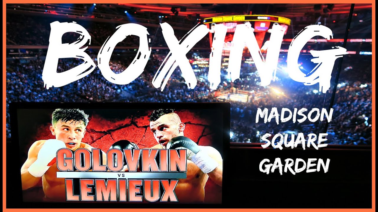 Boxing at Madison Square Garden - Golovkin vs Lemieux (The NYC Couple)