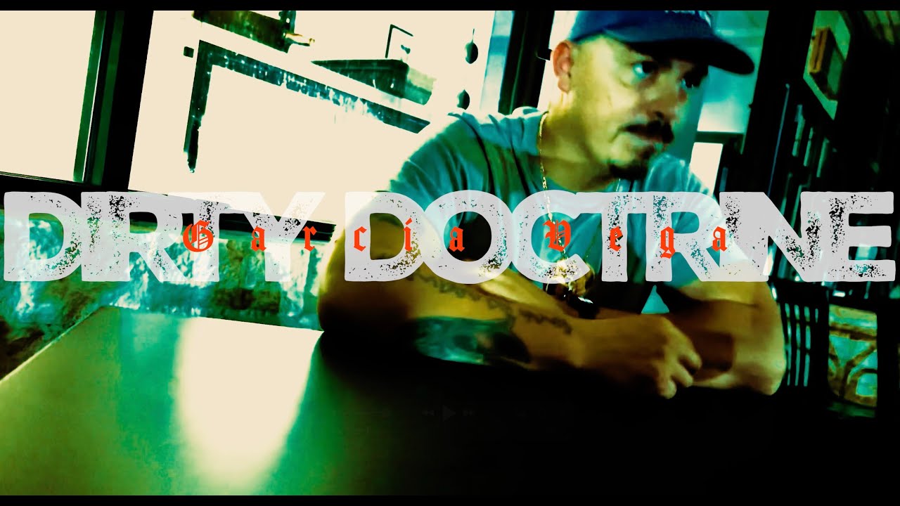 Garcia Vega - Dirty Doctrine (Official Music Video 2025)