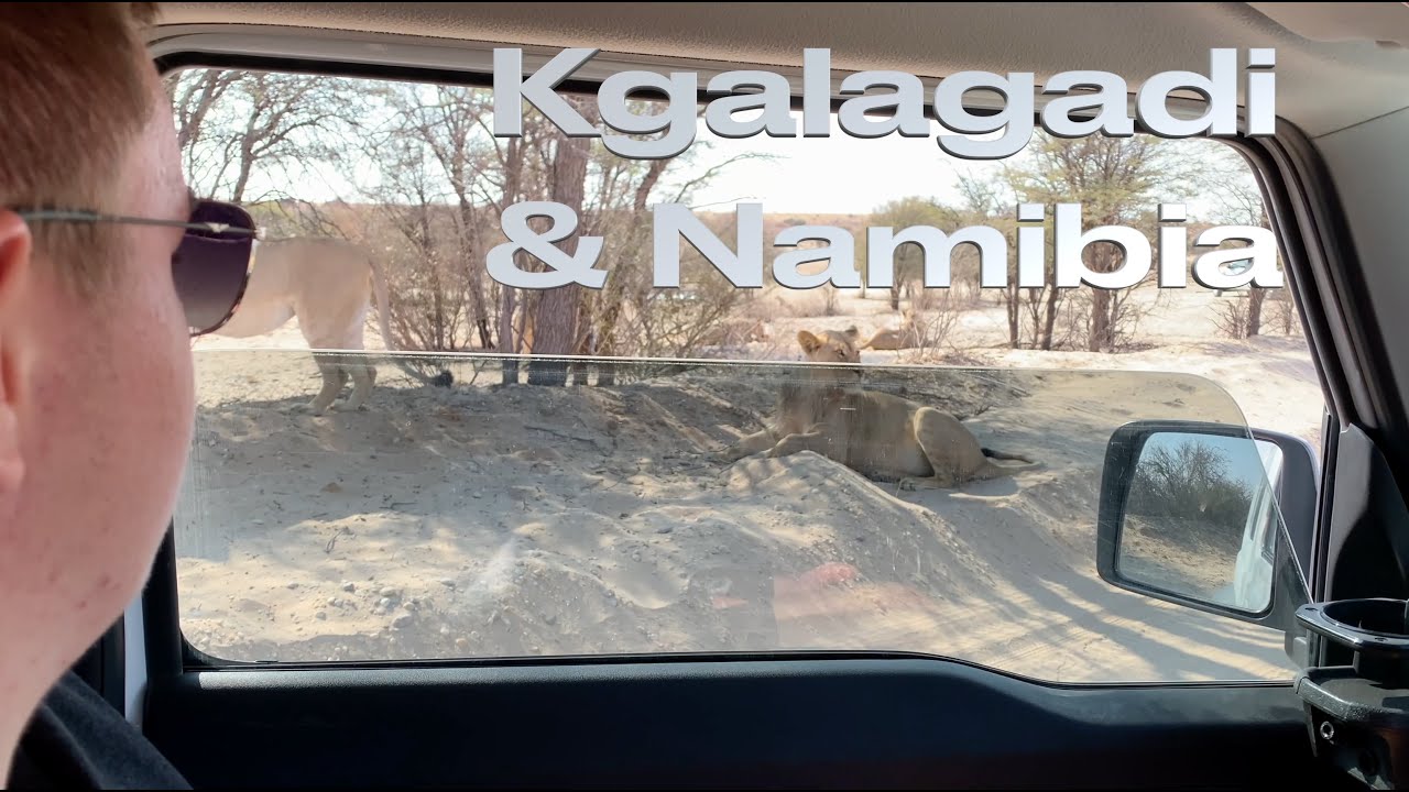 Kgalagadi & Namibia Part 1 Windhoek to Mata Mata