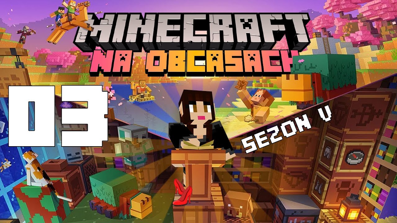 Minecraft na obcasach Sezon V #03 - Nowy kotek w rodzinie 😺