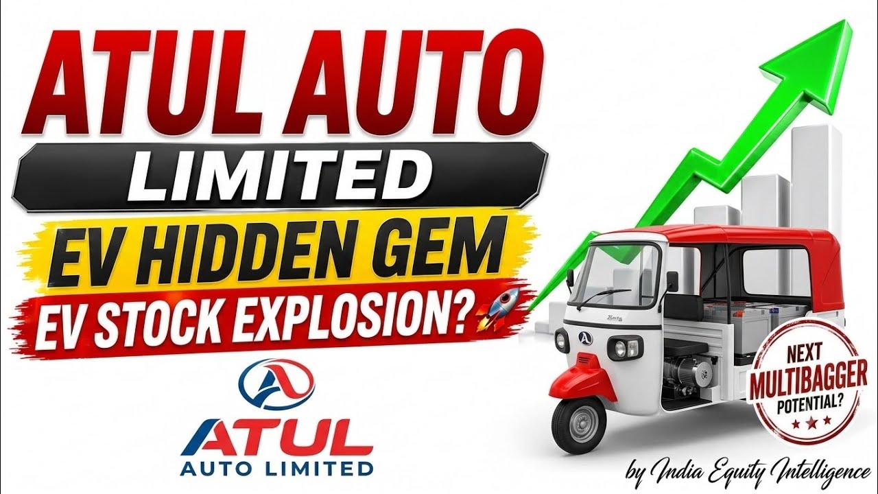 Atul Auto Share latest news Analysis 2026: Multibagger EV Play or Avoid? | Detailed Fundamental 